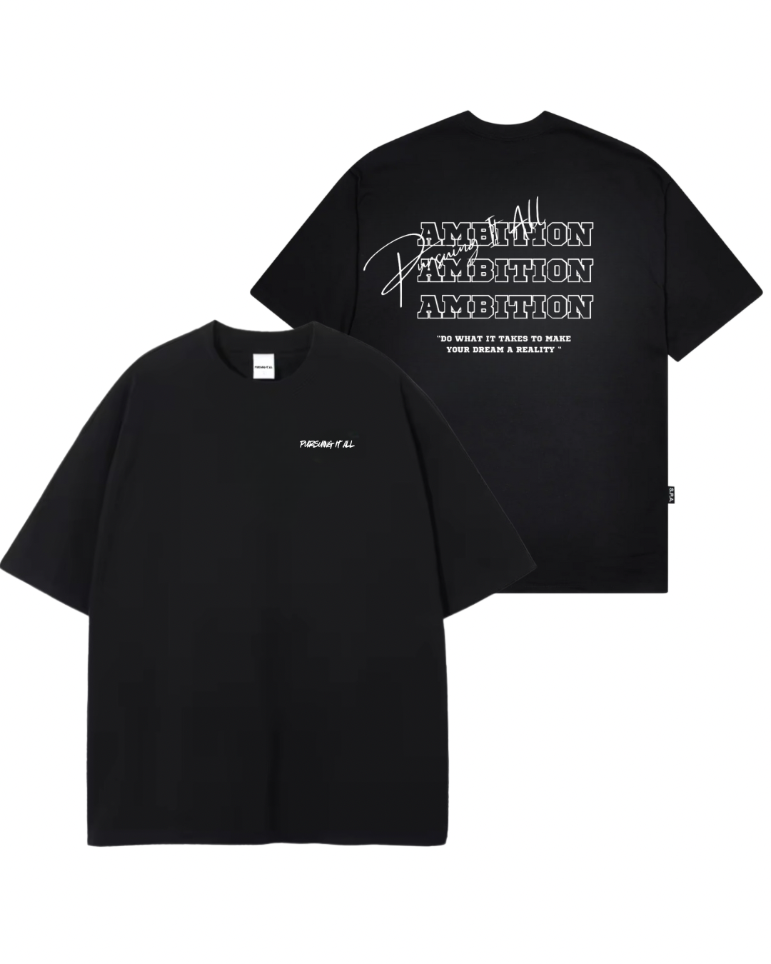 Original Pursuing It All T-Shirt
